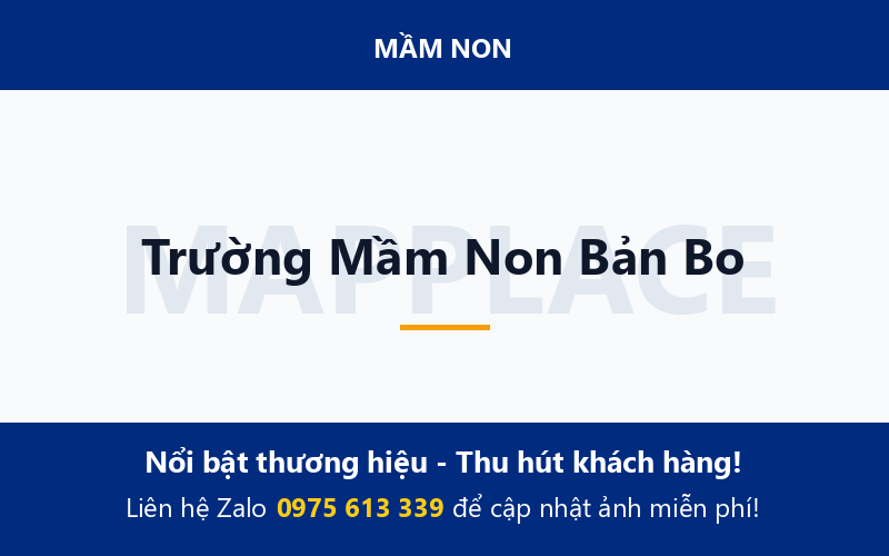 Trường Mầm Non Bản Bo