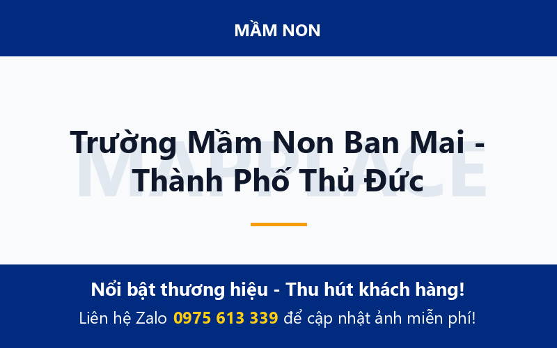 Trường Mầm Non Ban Mai - Thành Phố Thủ Đức