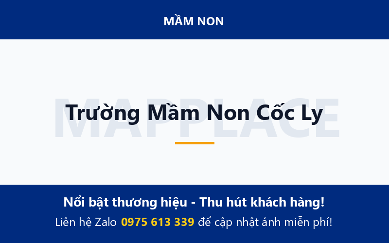 Trường Mầm Non Cốc Ly