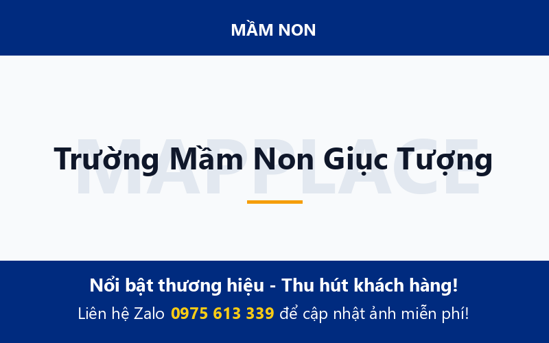 Trường Mầm Non Giục Tượng