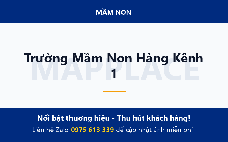 Trường Mầm Non Hàng Kênh 1