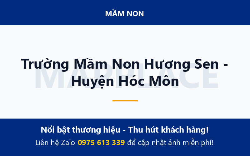 Trường Mầm Non Hương Sen - Huyện Hóc Môn