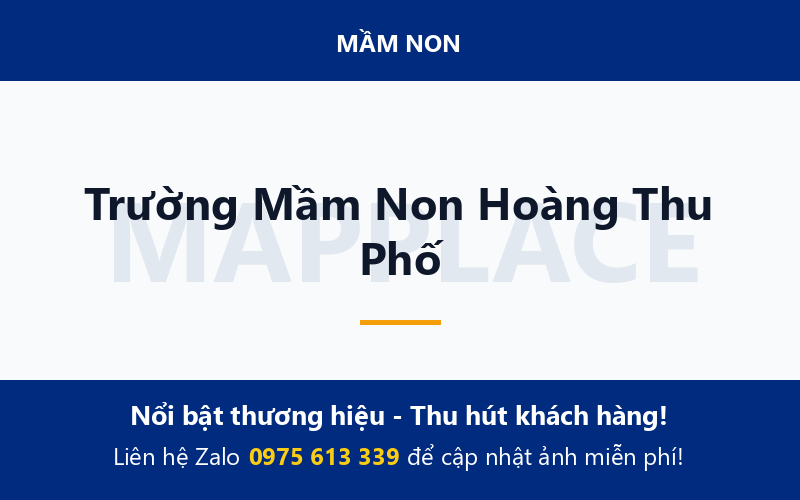 Trường Mầm Non Hoàng Thu Phố