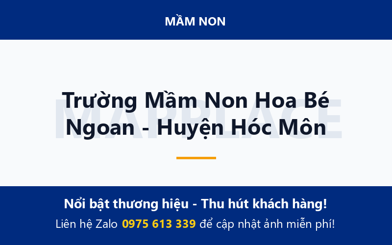 Trường Mầm Non Hoa Bé Ngoan - Huyện Hóc Môn
