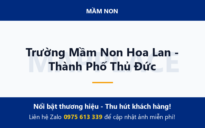 Trường Mầm Non Hoa Lan - Thành Phố Thủ Đức