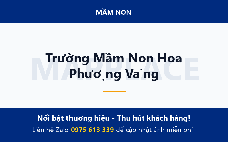 Trường Mầm Non Hoa Phượng Vàng