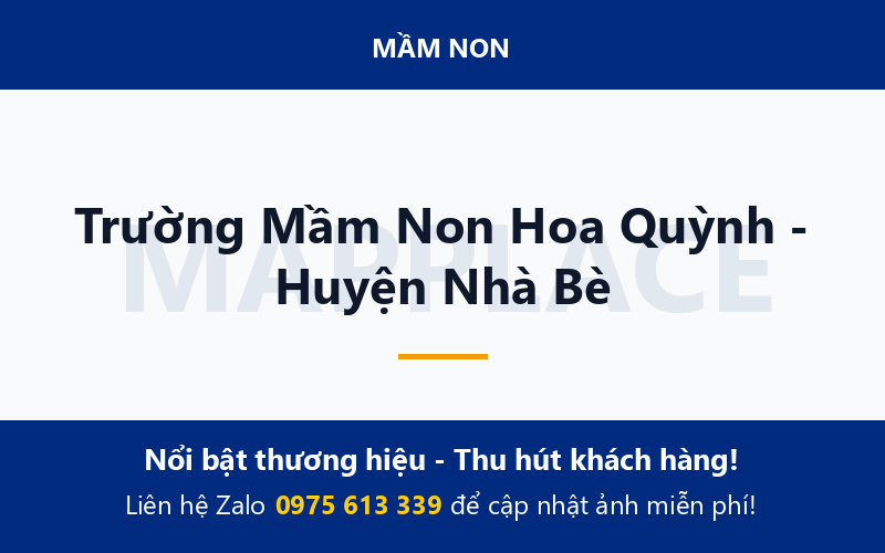 Trường Mầm Non Hoa Quỳnh - Huyện Nhà Bè