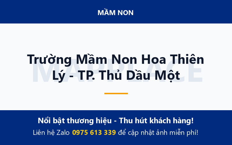 Trường Mầm Non Hoa Thiên Lý - TP. Thủ Dầu Một