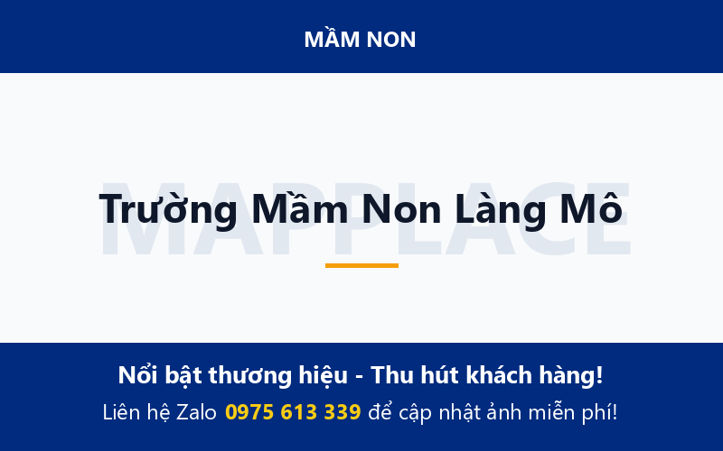 Trường Mầm Non Làng Mô