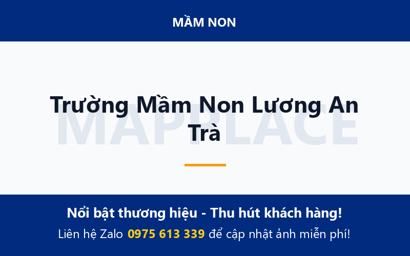 Trường Mầm Non Lương An Trà