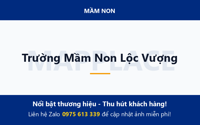 Trường Mầm Non Lộc Vượng