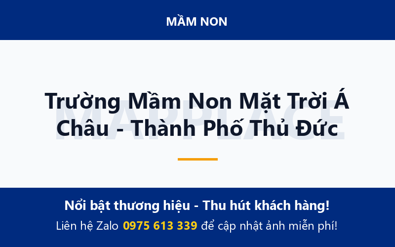 Trường Mầm Non Mặt Trời Á Châu - Thành Phố Thủ Đức