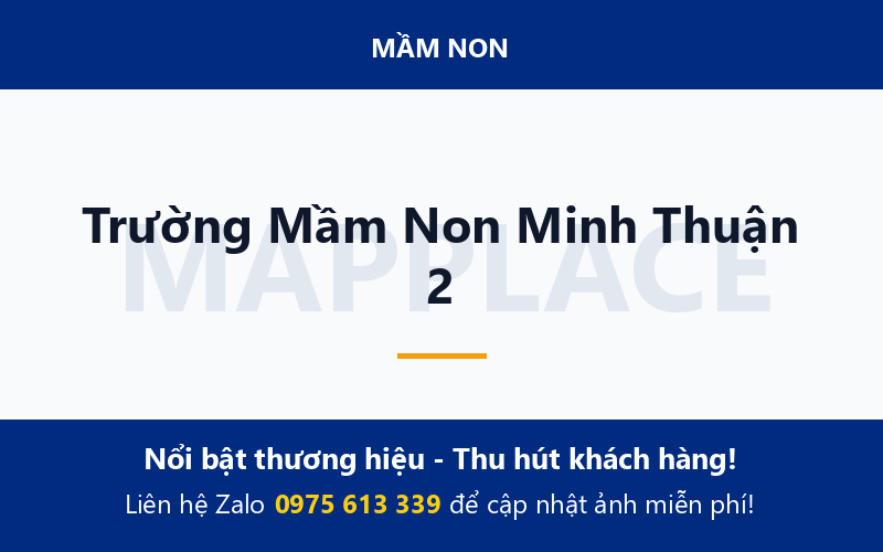 Trường Mầm Non Minh Thuận 2
