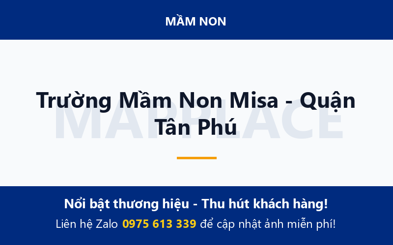 Trường Mầm Non Misa - Quận Tân Phú