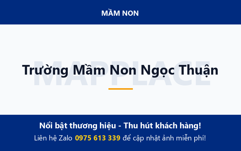 Trường Mầm Non Ngọc Thuận