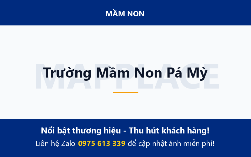 Trường Mầm Non Pá Mỳ