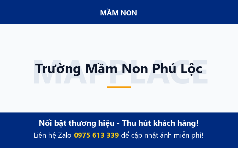 Trường Mầm Non Phú Lộc