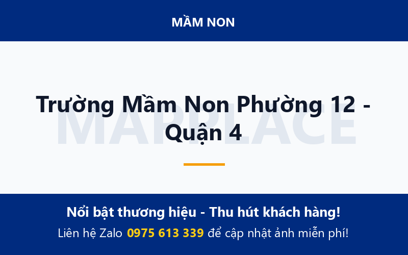 Trường Mầm Non Phường 12 - Quận 4