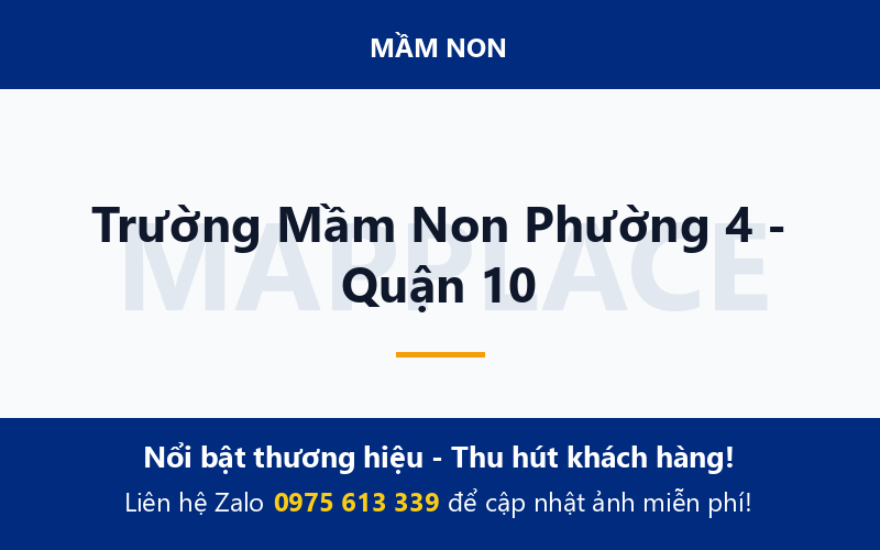 Trường Mầm Non Phường 4 - Quận 10