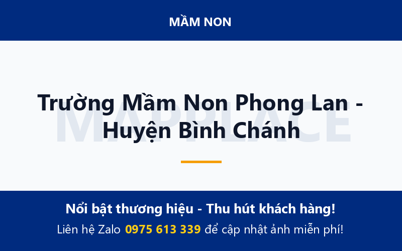 Trường Mầm Non Phong Lan - Huyện Bình Chánh
