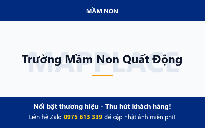 Trường Mầm Non Quất Động