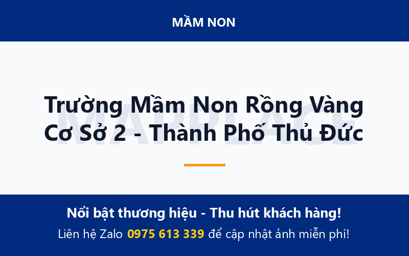 Trường Mầm Non Rồng Vàng Cơ Sở 2 - Thành Phố Thủ Đức