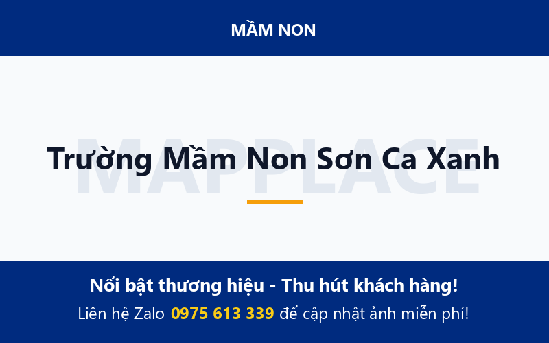 Trường Mầm Non Sơn Ca Xanh