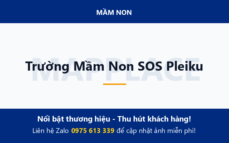 Trường Mầm Non SOS Pleiku