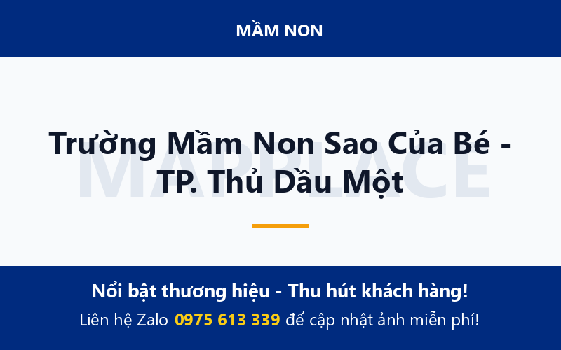 Trường Mầm Non Sao Của Bé - TP. Thủ Dầu Một