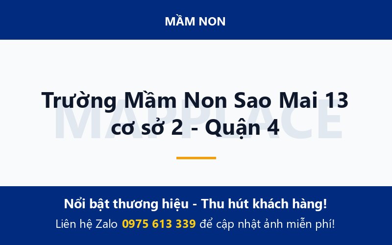 Trường Mầm Non Sao Mai 13 cơ sở 2 - Quận 4