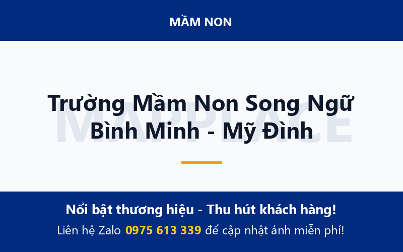 Trường Mầm Non Song Ngữ Bình Minh - Mỹ Đình