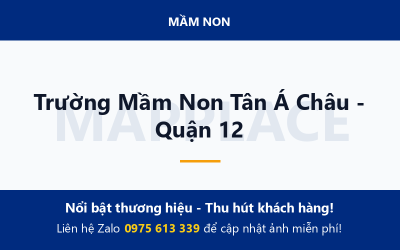 Trường Mầm Non Tân Á Châu - Quận 12