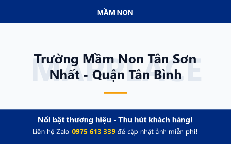 Trường Mầm Non Tân Sơn Nhất - Quận Tân Bình