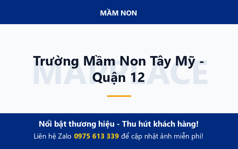 Trường Mầm Non Tây Mỹ - Quận 12