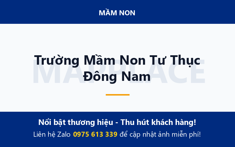 Trường Mầm Non Tư Thục Đông Nam