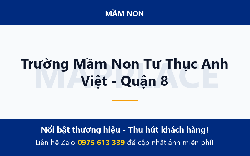 Trường Mầm Non Tư Thục Anh Việt - Quận 8