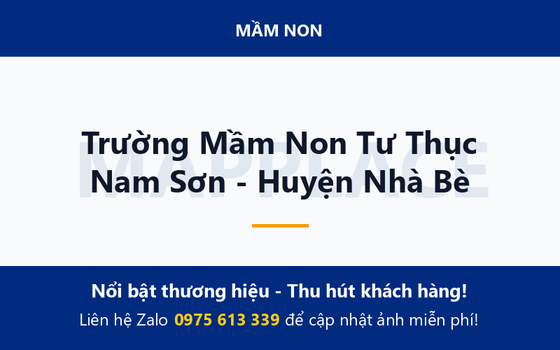 Trường Mầm Non Tư Thục Nam Sơn - Huyện Nhà Bè