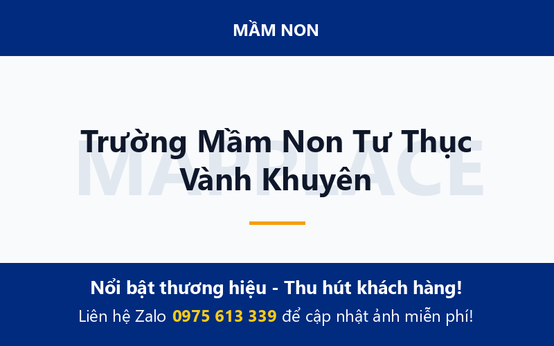 Trường Mầm Non Tư Thục Vành Khuyên