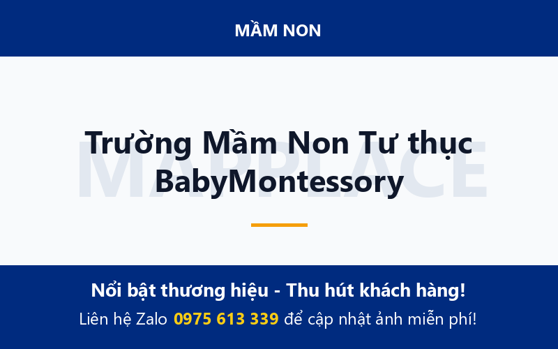 Trường Mầm Non Tư thục BabyMontessory