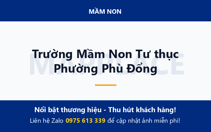 Trường Mầm Non Tư thục Phường Phù Đổng