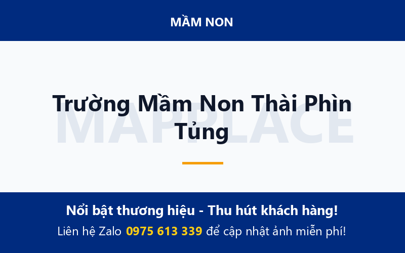 Trường Mầm Non Thài Phìn Tủng