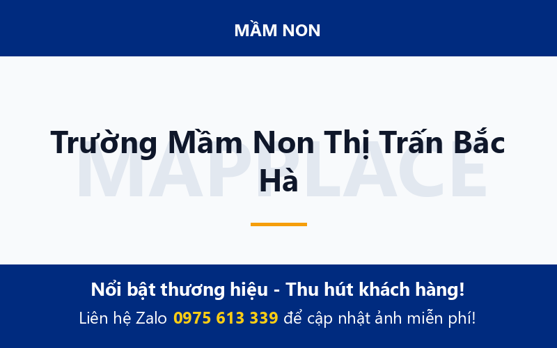 Trường Mầm Non Thị Trấn Bắc Hà