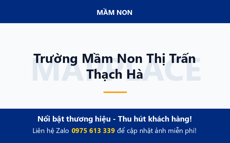 Trường Mầm Non Thị Trấn Thạch Hà