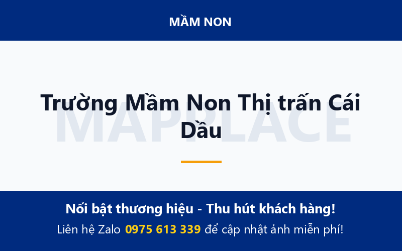 Trường Mầm Non Thị trấn Cái Dầu