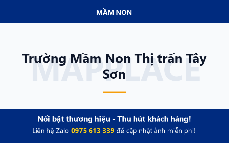 Trường Mầm Non Thị trấn Tây Sơn