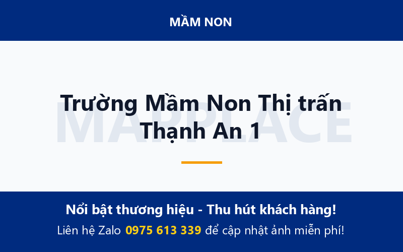 Trường Mầm Non Thị trấn Thạnh An 1