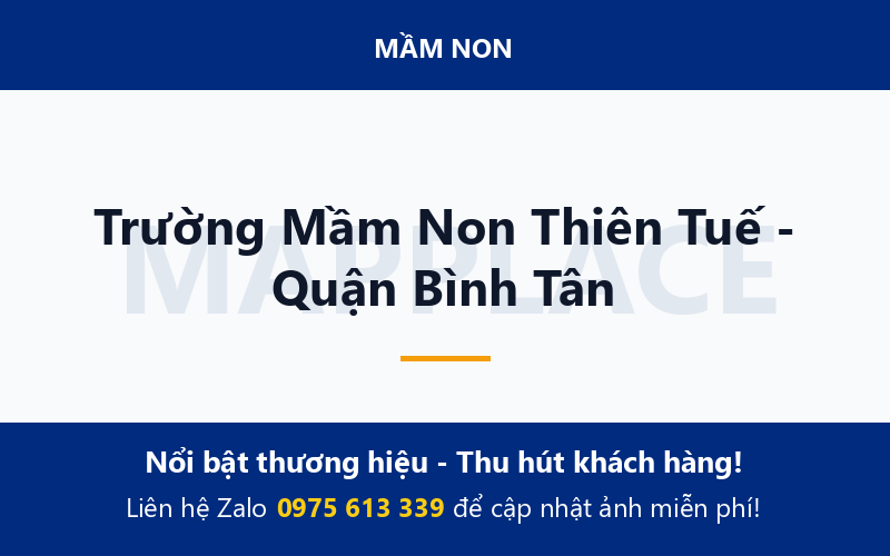 Trường Mầm Non Thiên Tuế - Quận Bình Tân