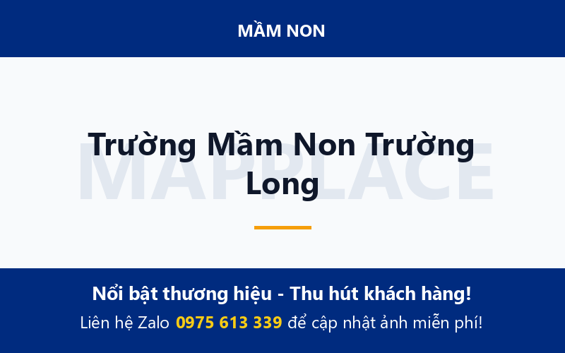 Trường Mầm Non Trường Long