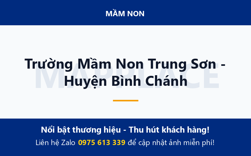 Trường Mầm Non Trung Sơn - Huyện Bình Chánh