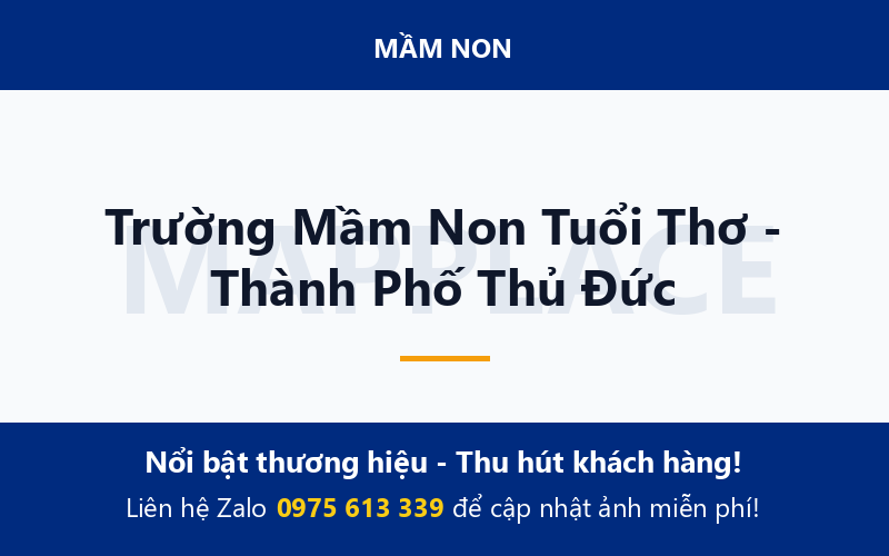 Trường Mầm Non Tuổi Thơ - Thành Phố Thủ Đức